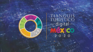 Inicia el primer Tianguis Turístico Digital