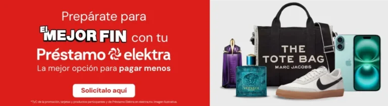 Elektra impulsa el ahorro inteligente con El Mejor Fin 2025